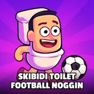 Skibidi Toilet Football Noggin - 1v1 Arena game